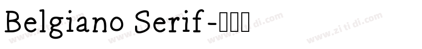 Belgiano Serif字体转换